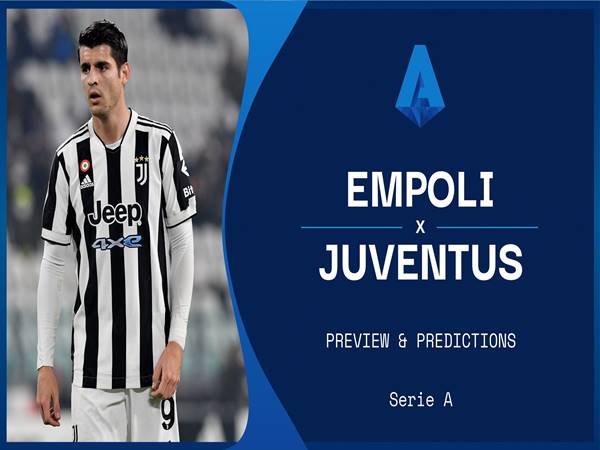 Soi kèo Châu Á Empoli vs Juventus, 0h00 ngày 27/2