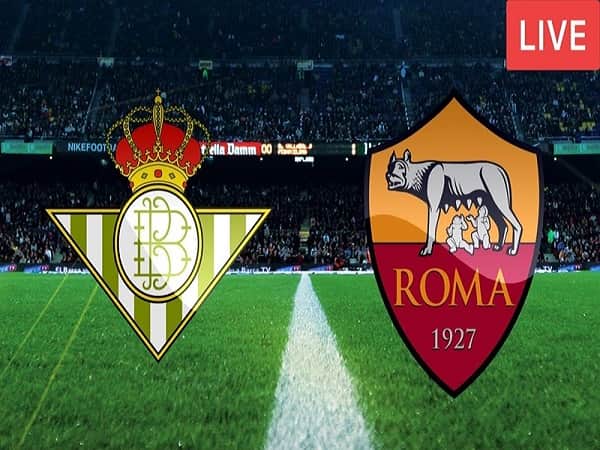 Soi kèo Real Betis vs AS Roma 13/10