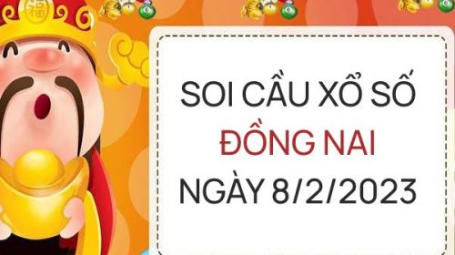 Soi cầu lô VIP xổ số Đồng Nai ngày 8/2/2023 thứ 4 hôm nay