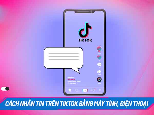 TikTok giúp bạn kết nối với bạn bè và người hâm mộ thông qua tính năng nhắn tin